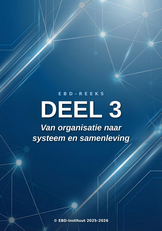 Cover Deel 3 — Van organisatie naar systeem en samenleving
